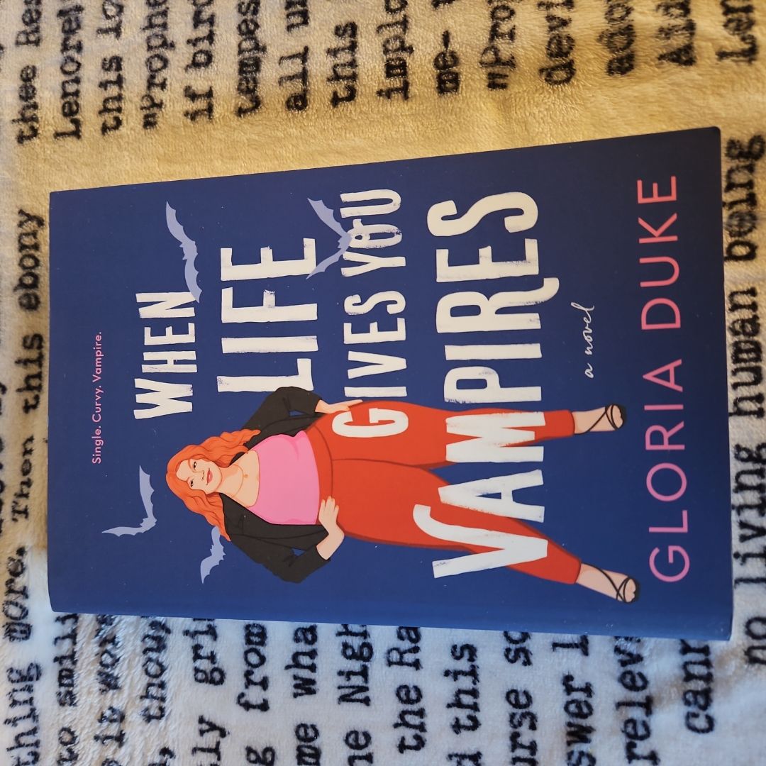 When Life Gives You Vampires