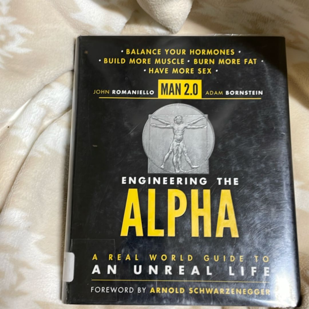 Man 2. 0 Engineering the Alpha