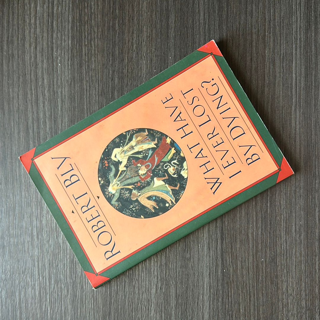 What Have I Ever Lost by Dying?