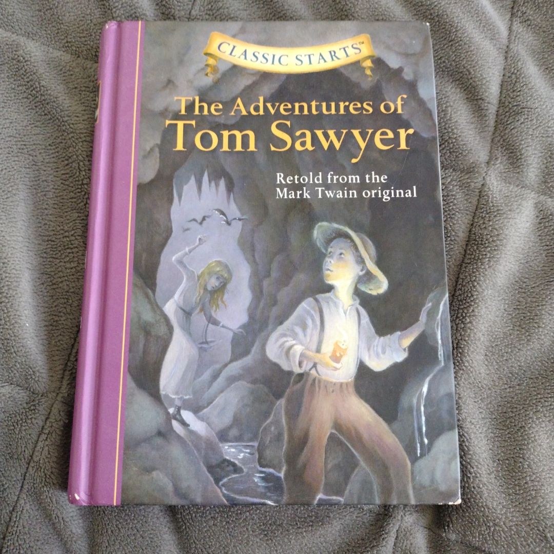 Classic Starts®: the Adventures of Tom Sawyer