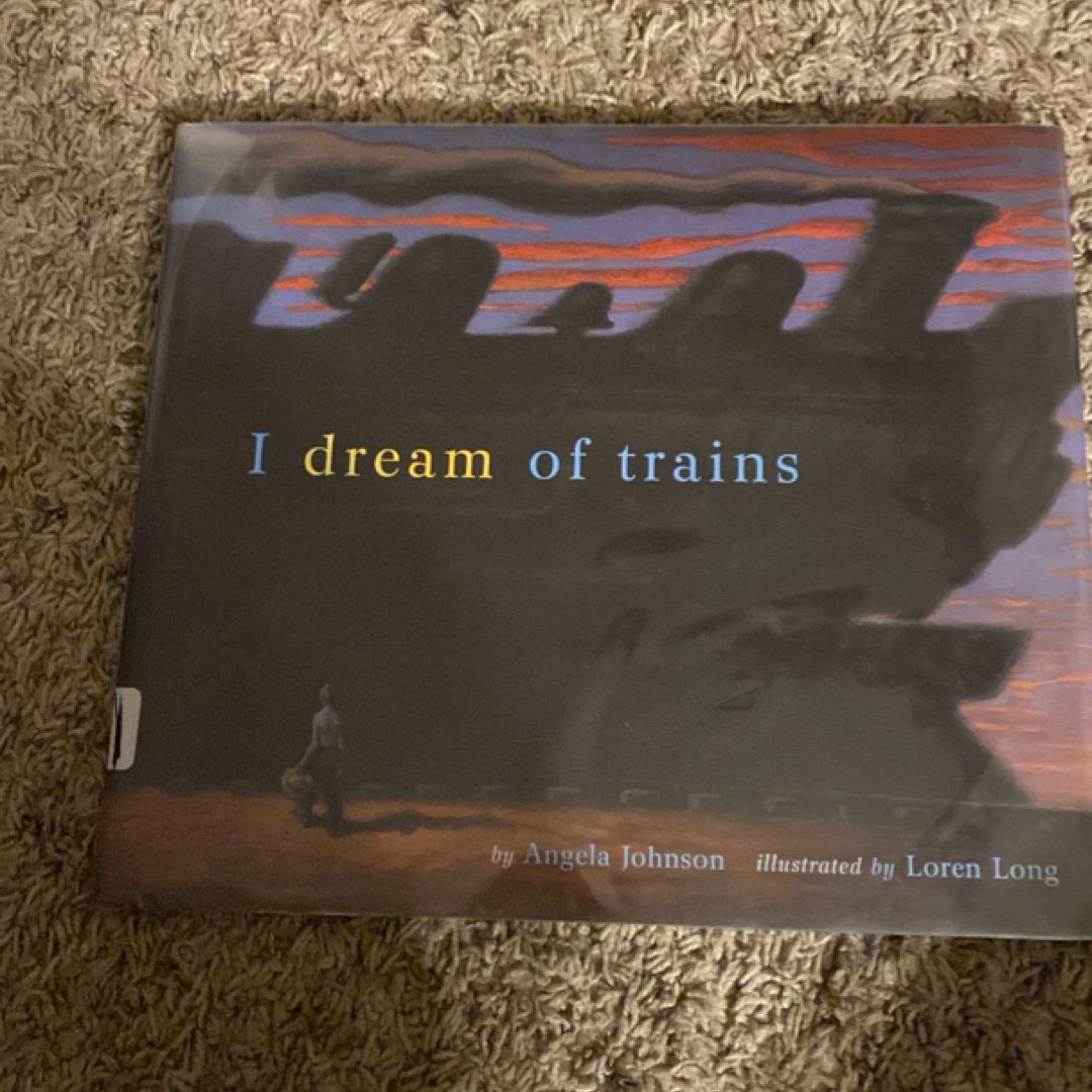 I Dream of Trains