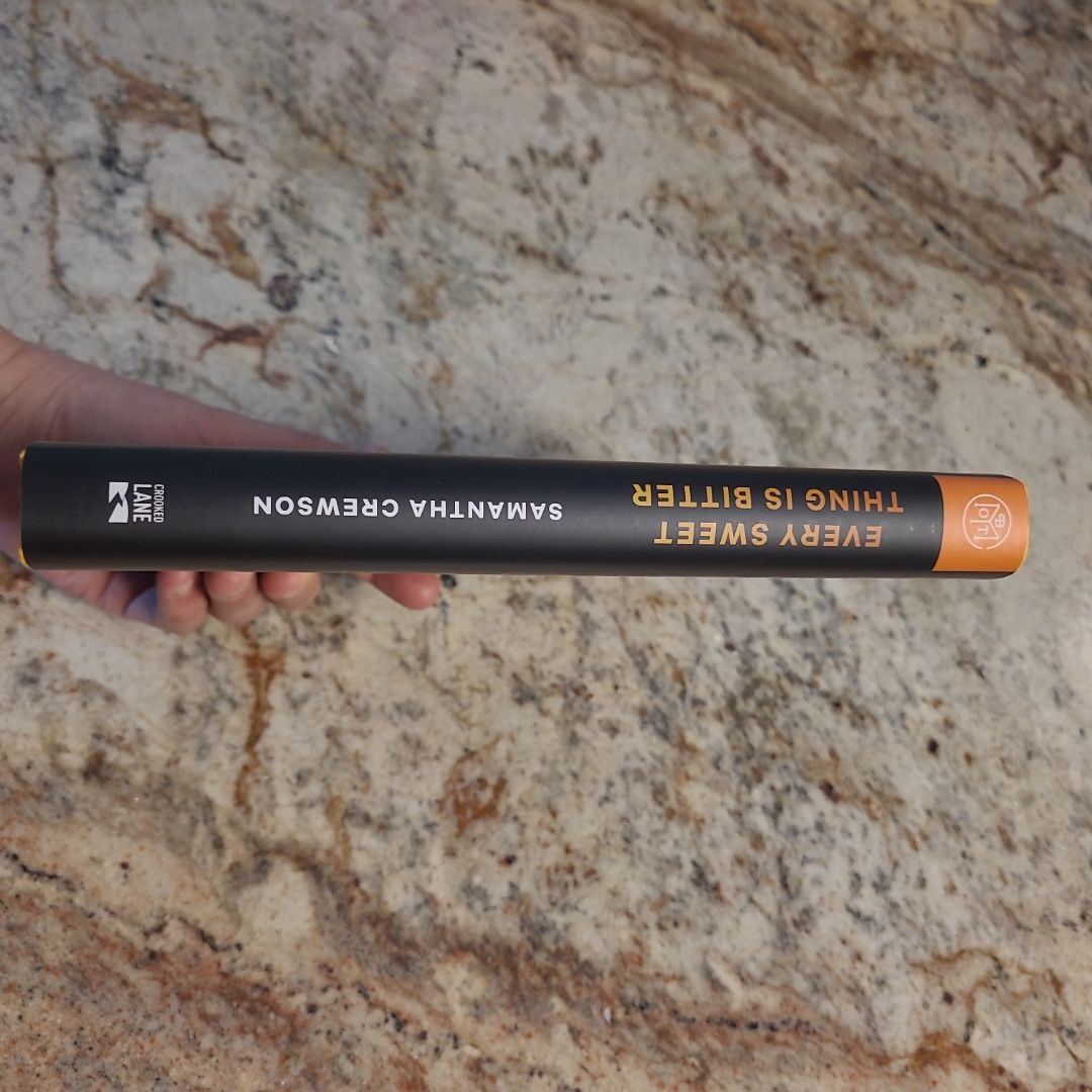 Every Sweet Thing Is Bitter