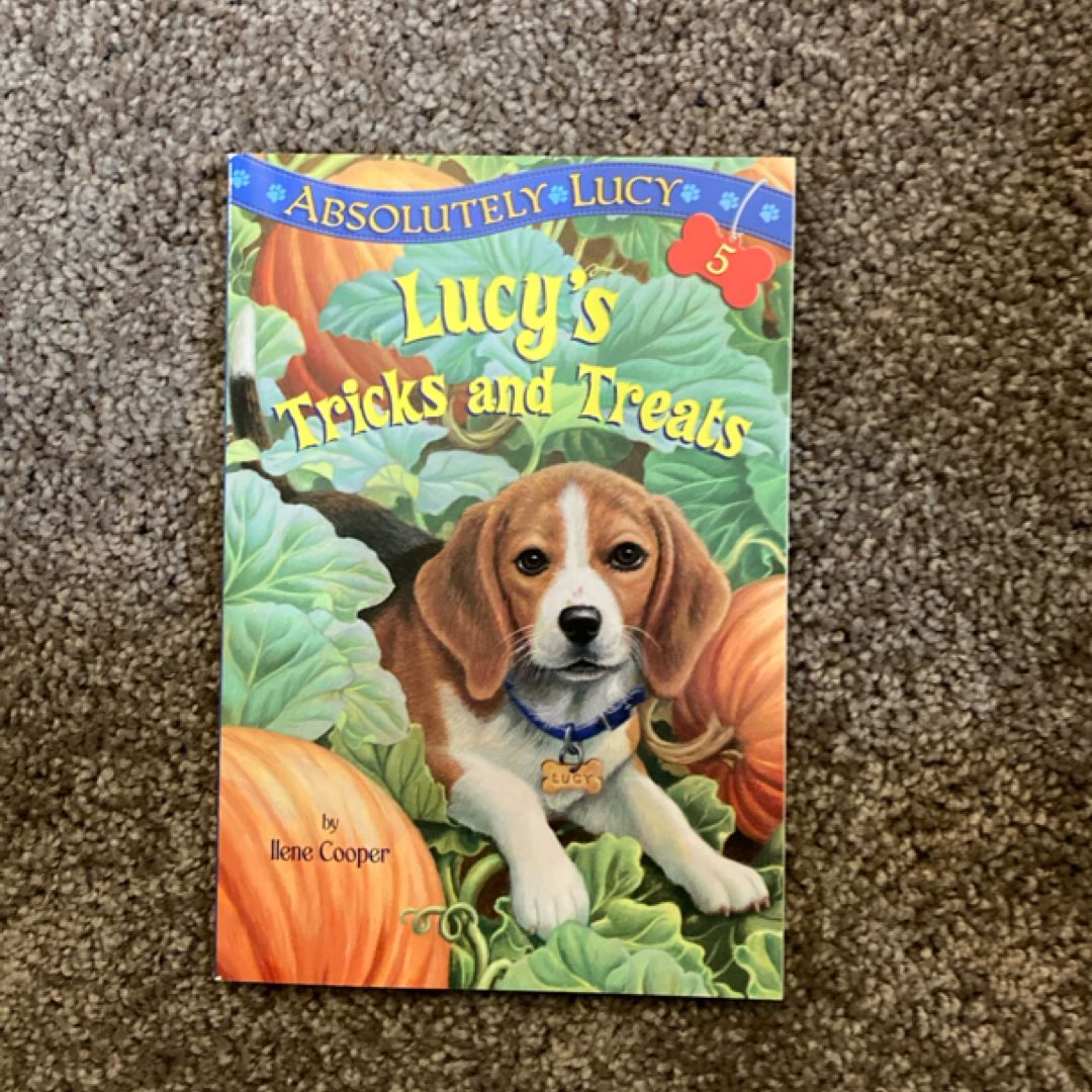 Absolutely Lucy #5: Lucy's Tricks and Treats