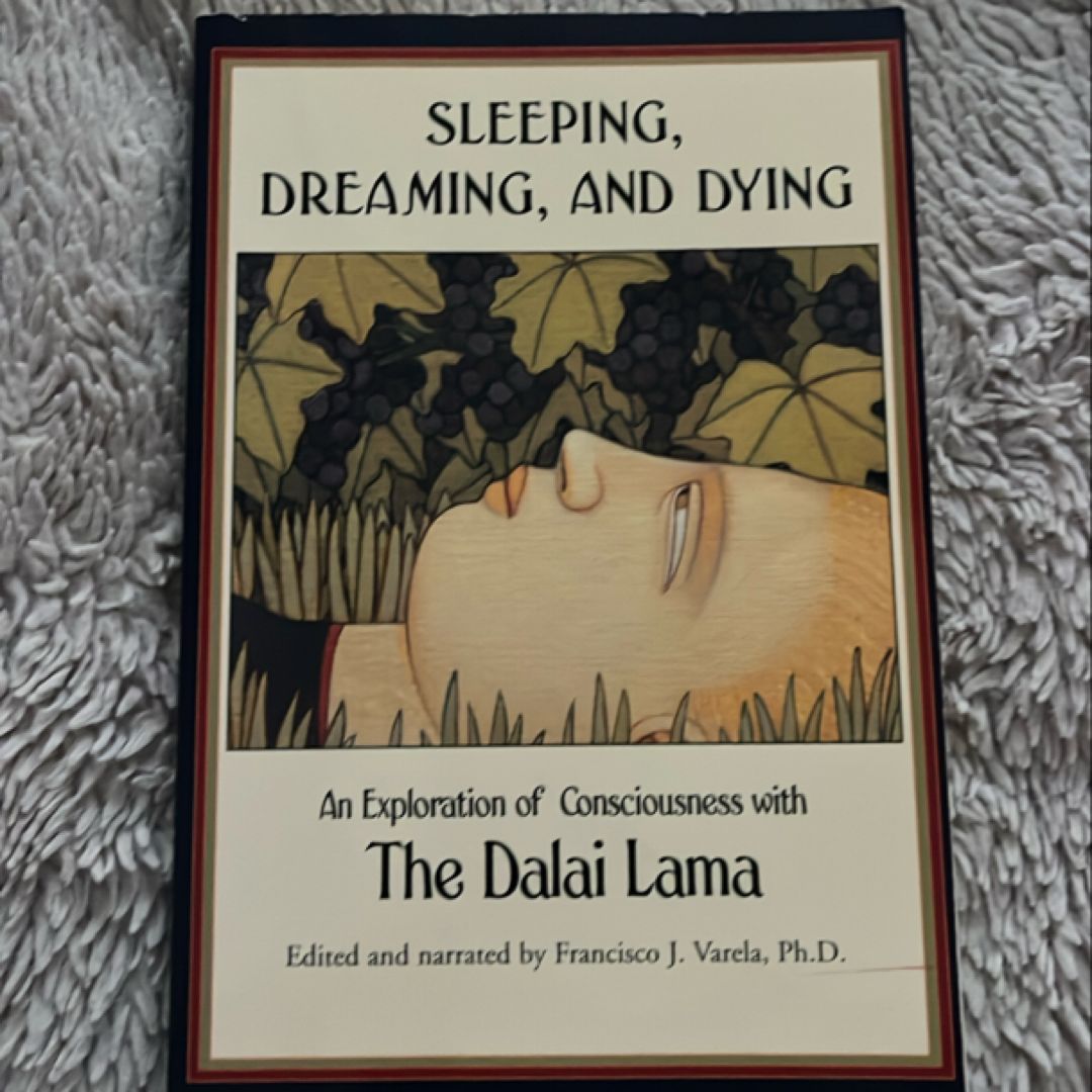 Sleeping, Dreaming, and Dying