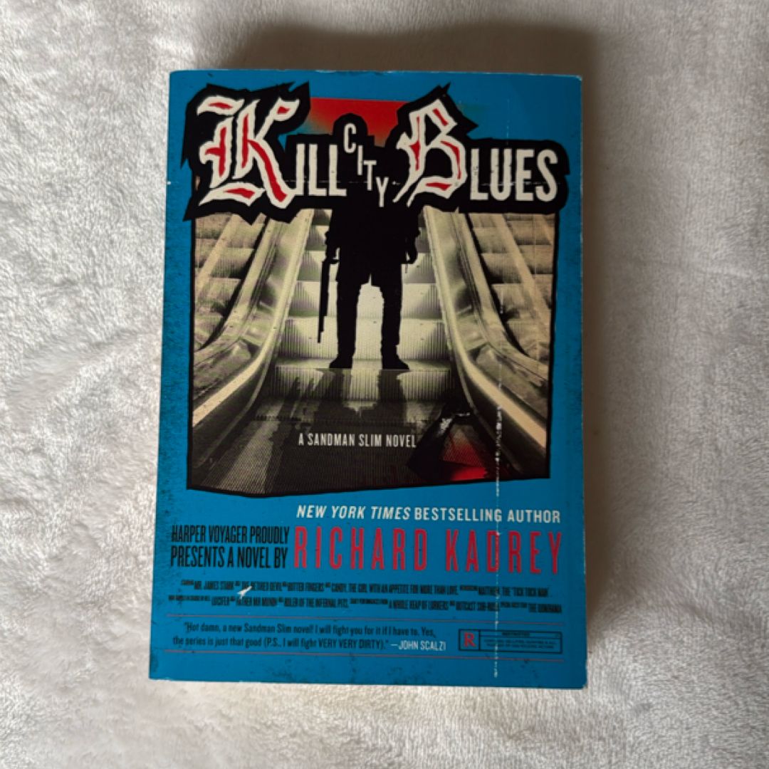 Kill City Blues