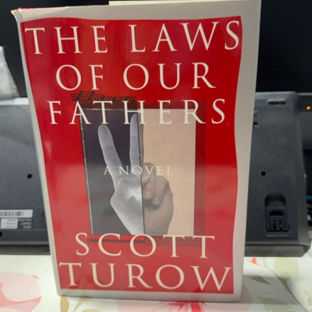 The Laws of Our Fathers