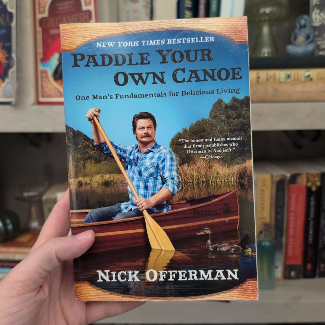 Paddle Your Own Canoe