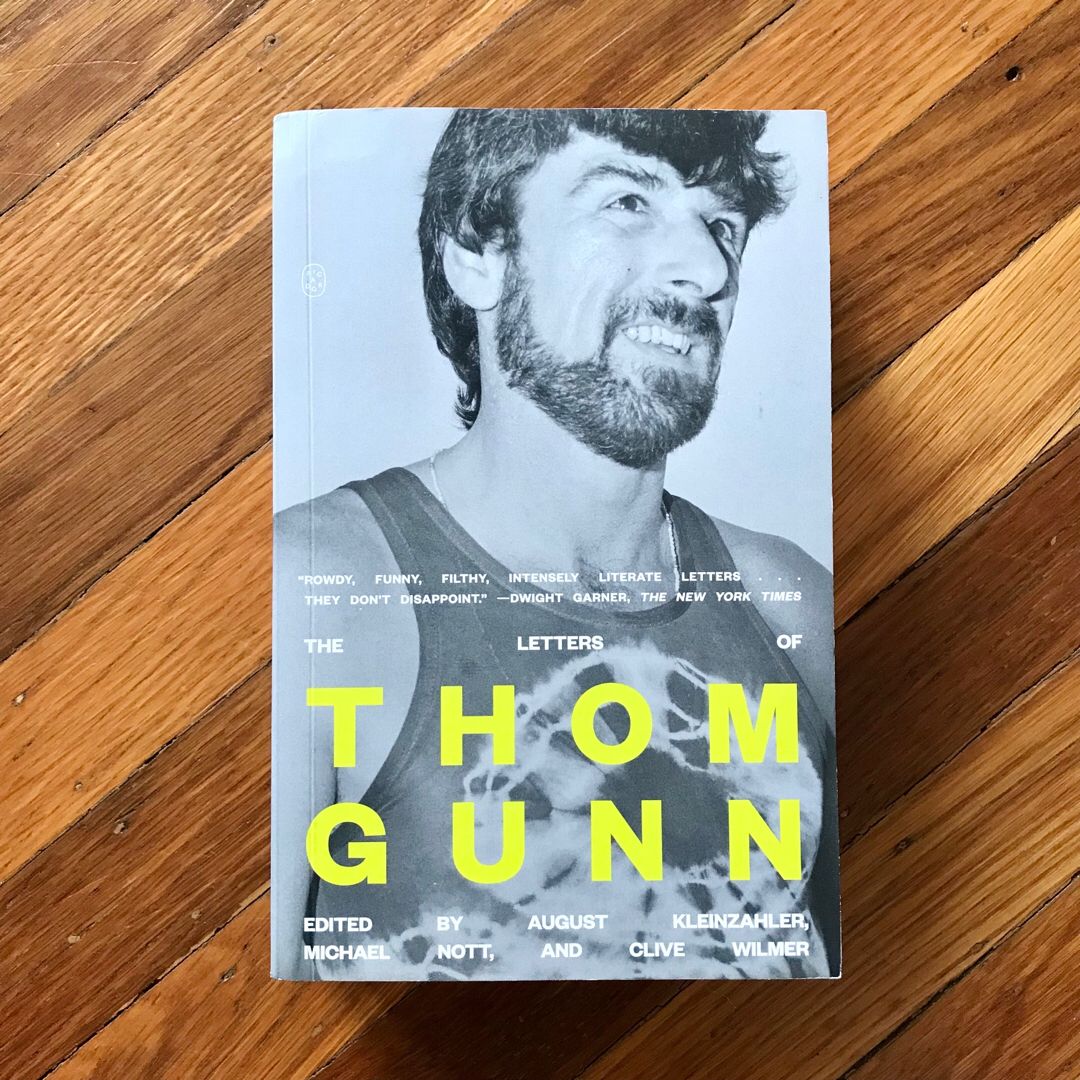 The Letters of Thom Gunn