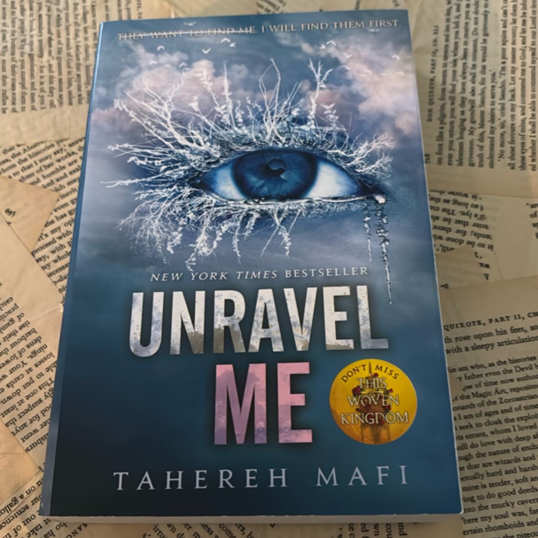 Unravel Me