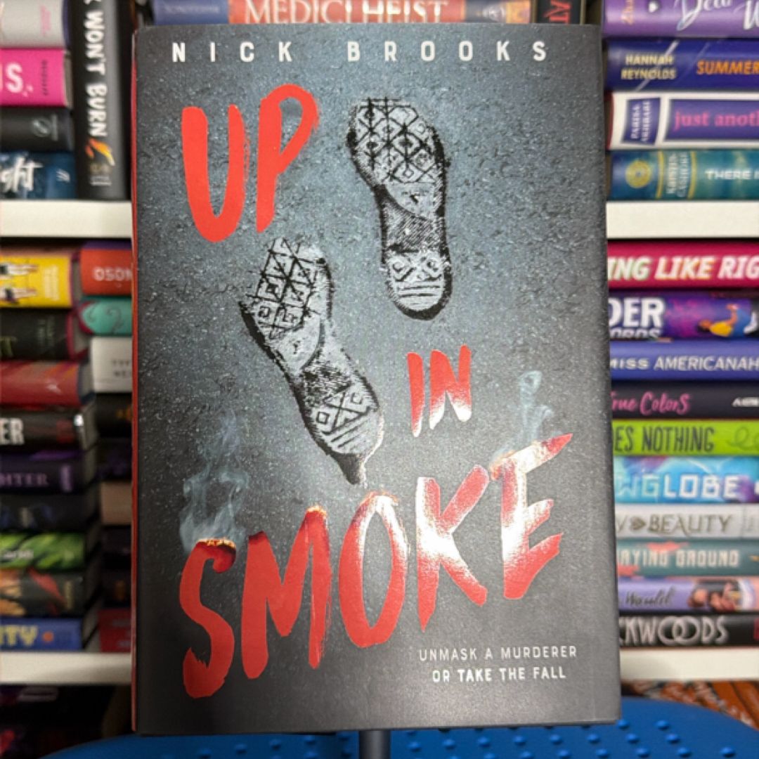 Up in Smoke