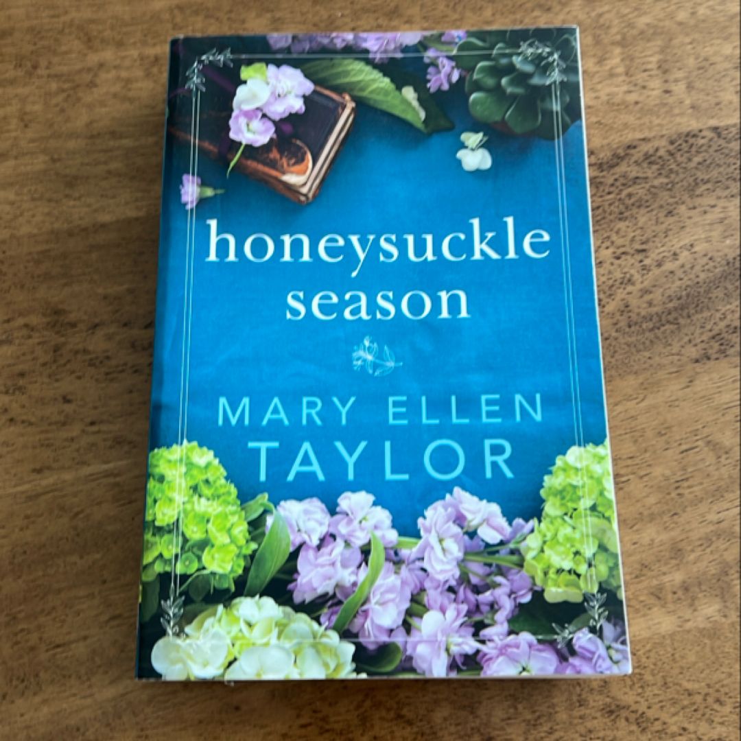 Honeysuckle Season