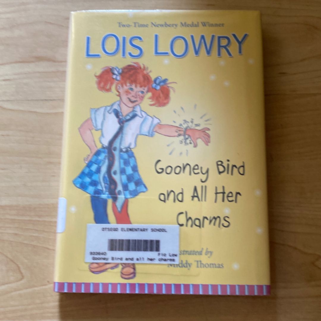 Gooney Bird and All Her Charms