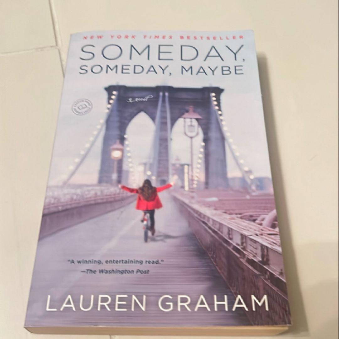 Someday, Someday, Maybe