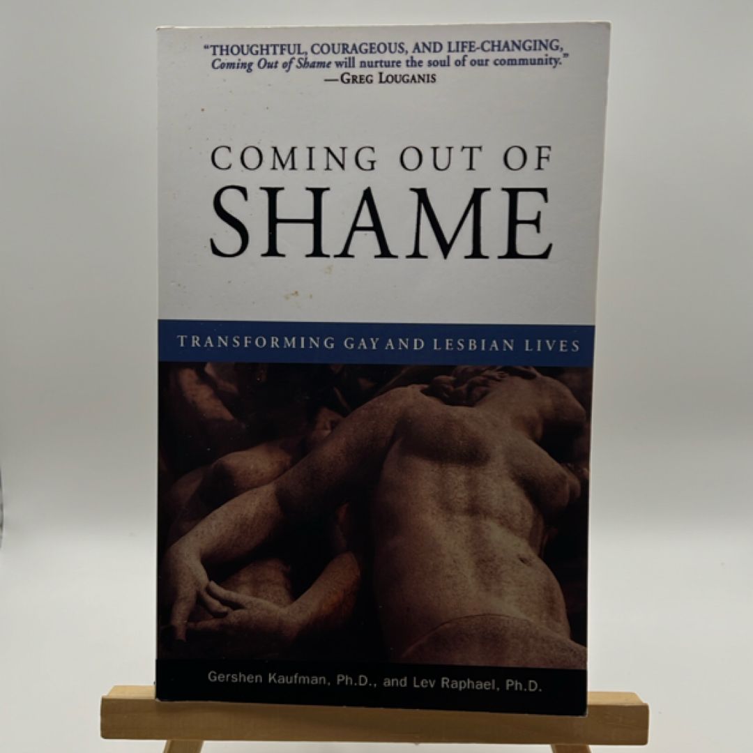 Coming Out of Shame