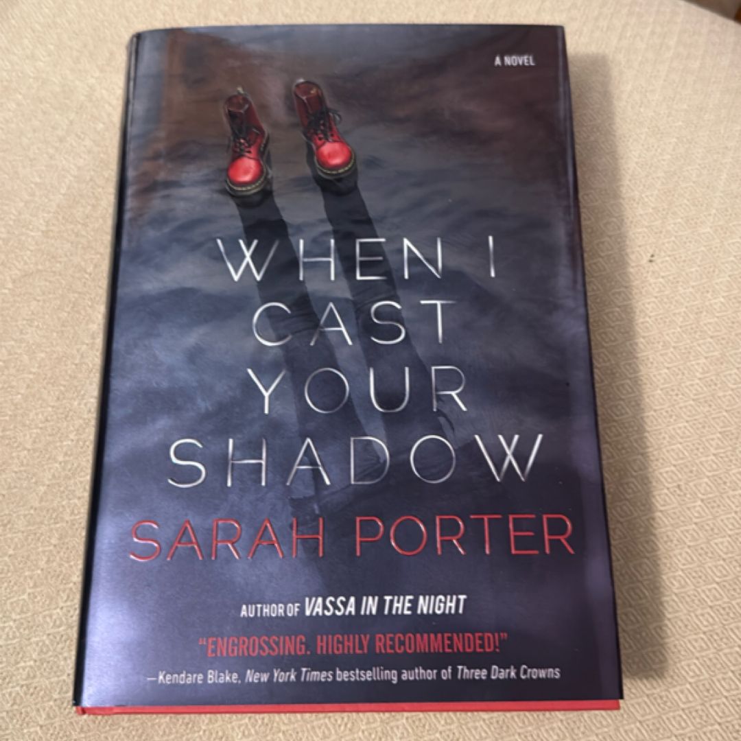 When I Cast Your Shadow