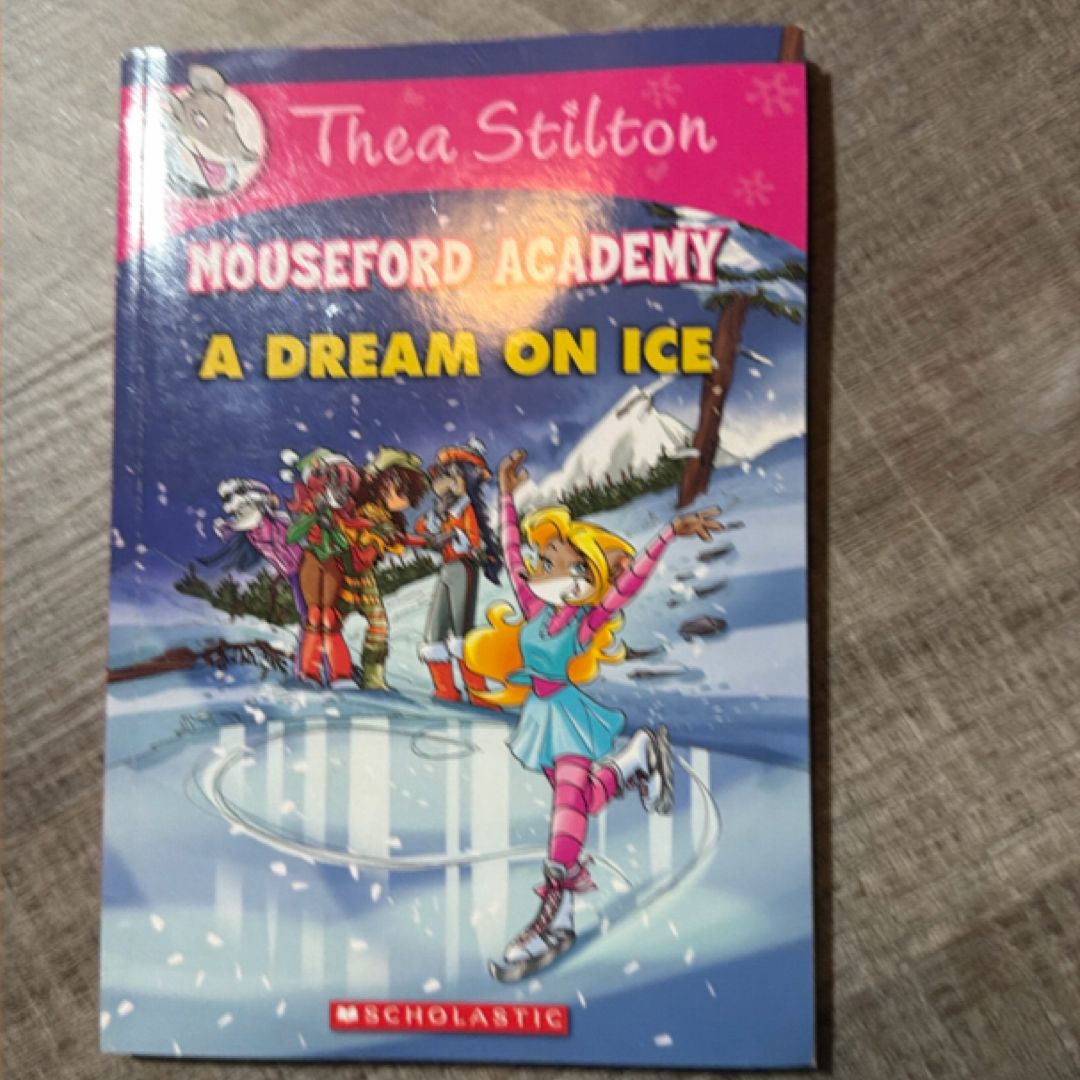 Thea Stilton Mouseford Academy #10