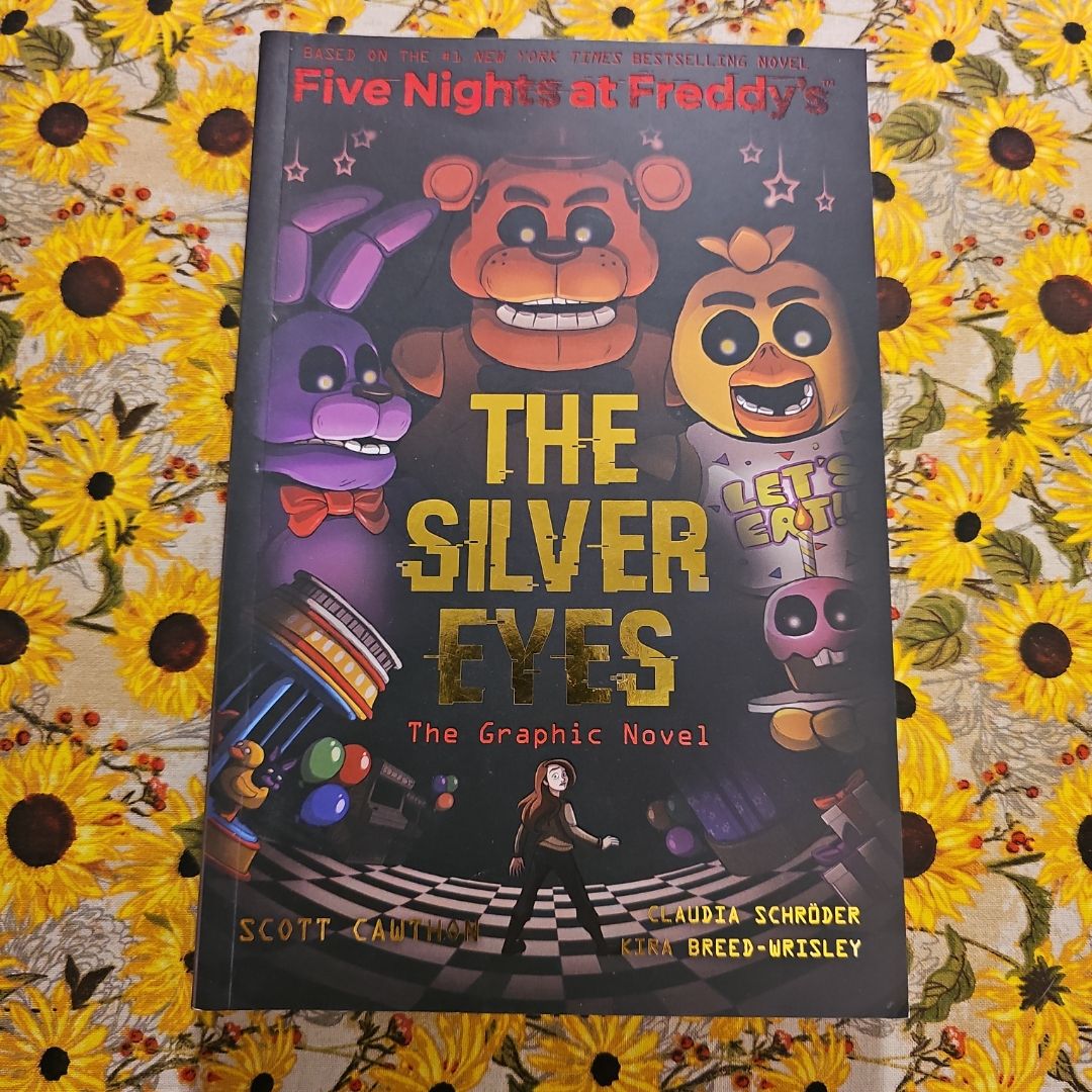 The Silver Eyes (Five Nights at Freddy's Graphic Novel #1)