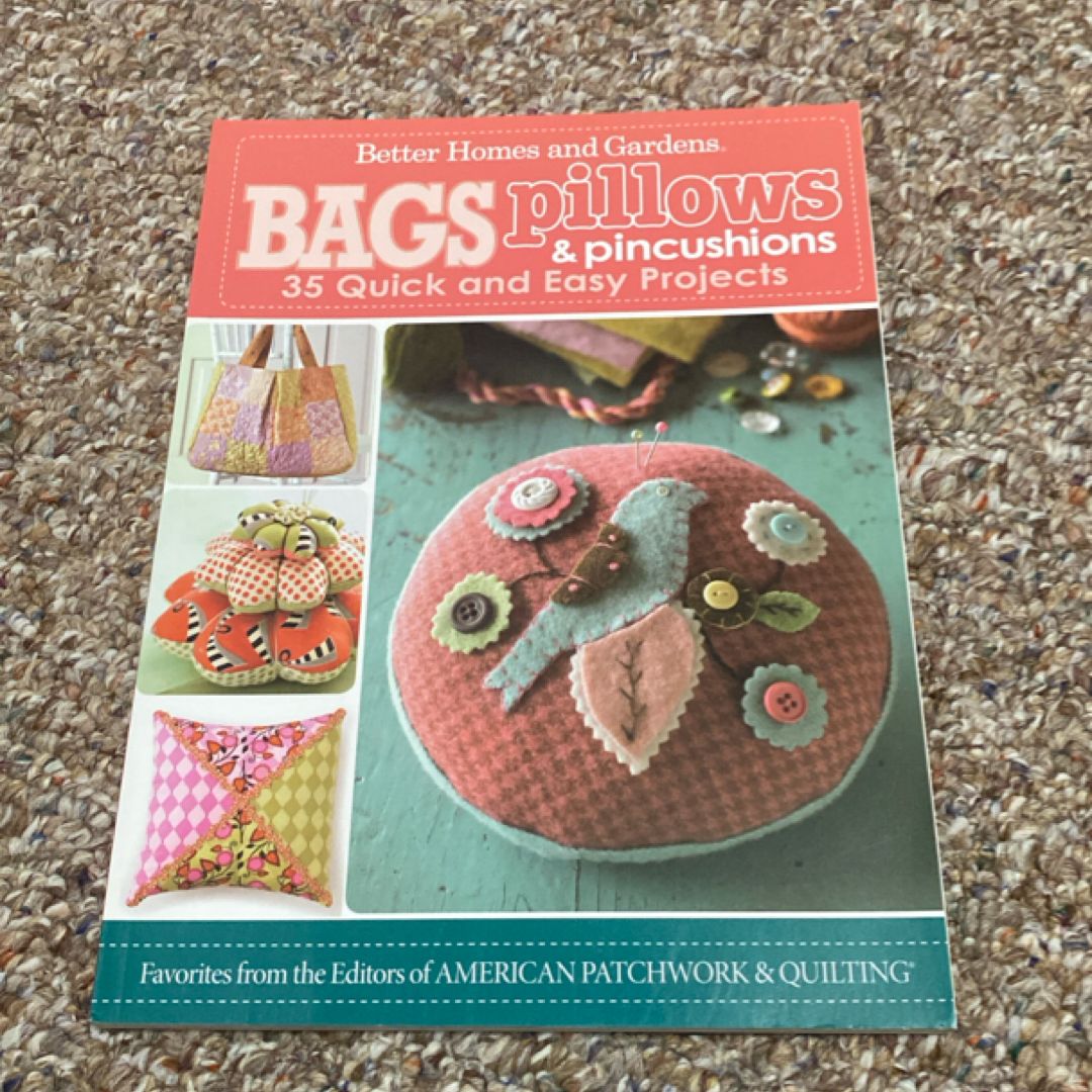 Bags, Pillows, and Pincushions