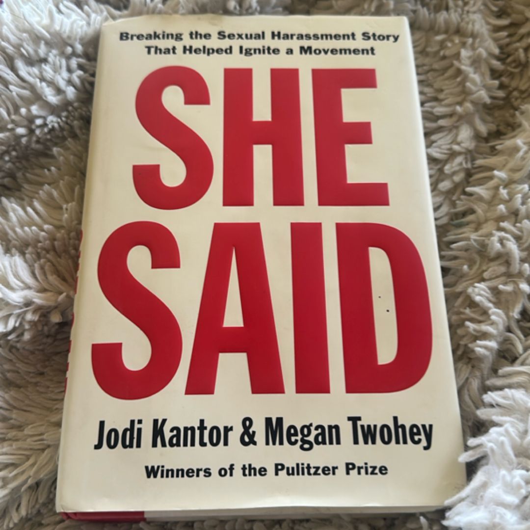 She Said
