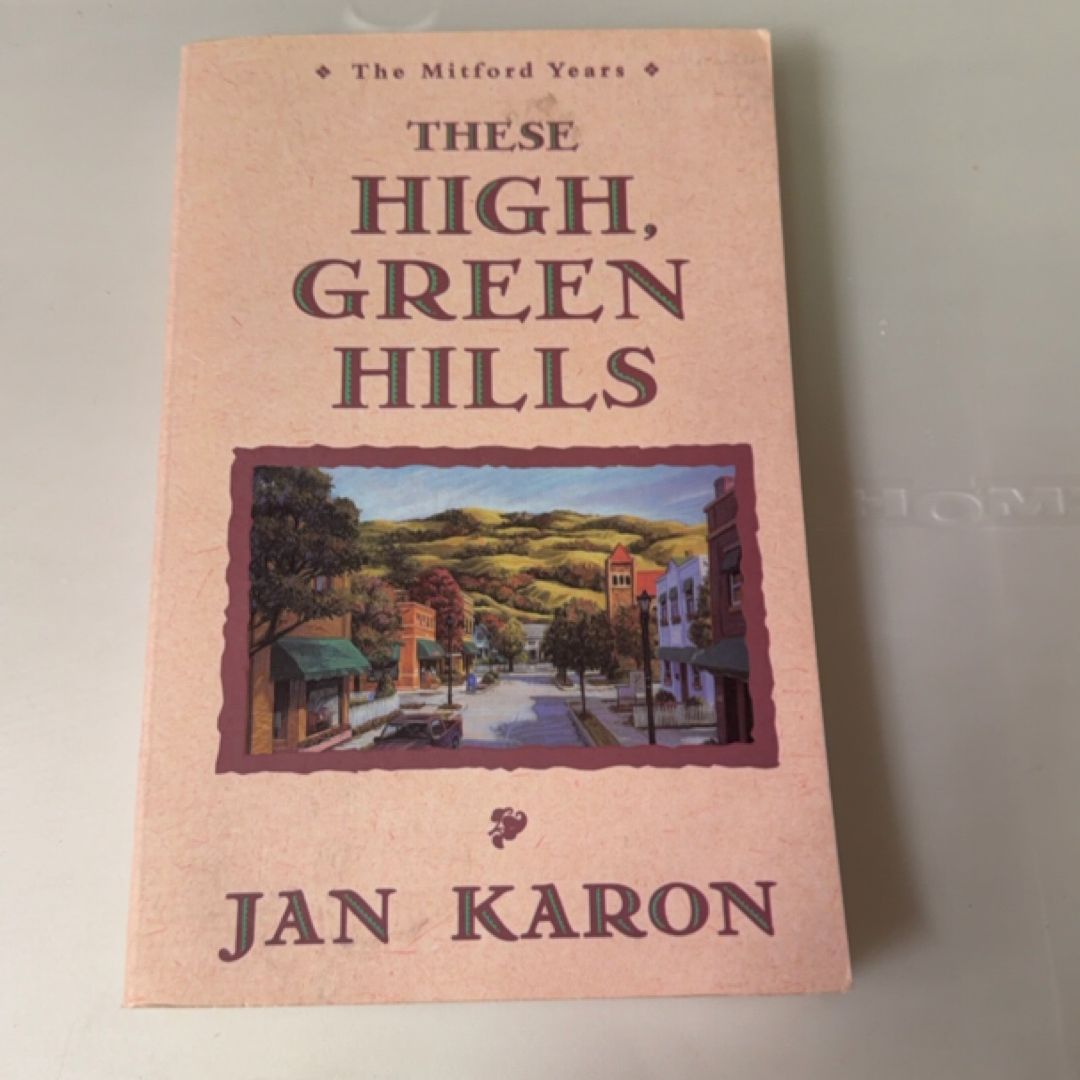 These High, Green Hills