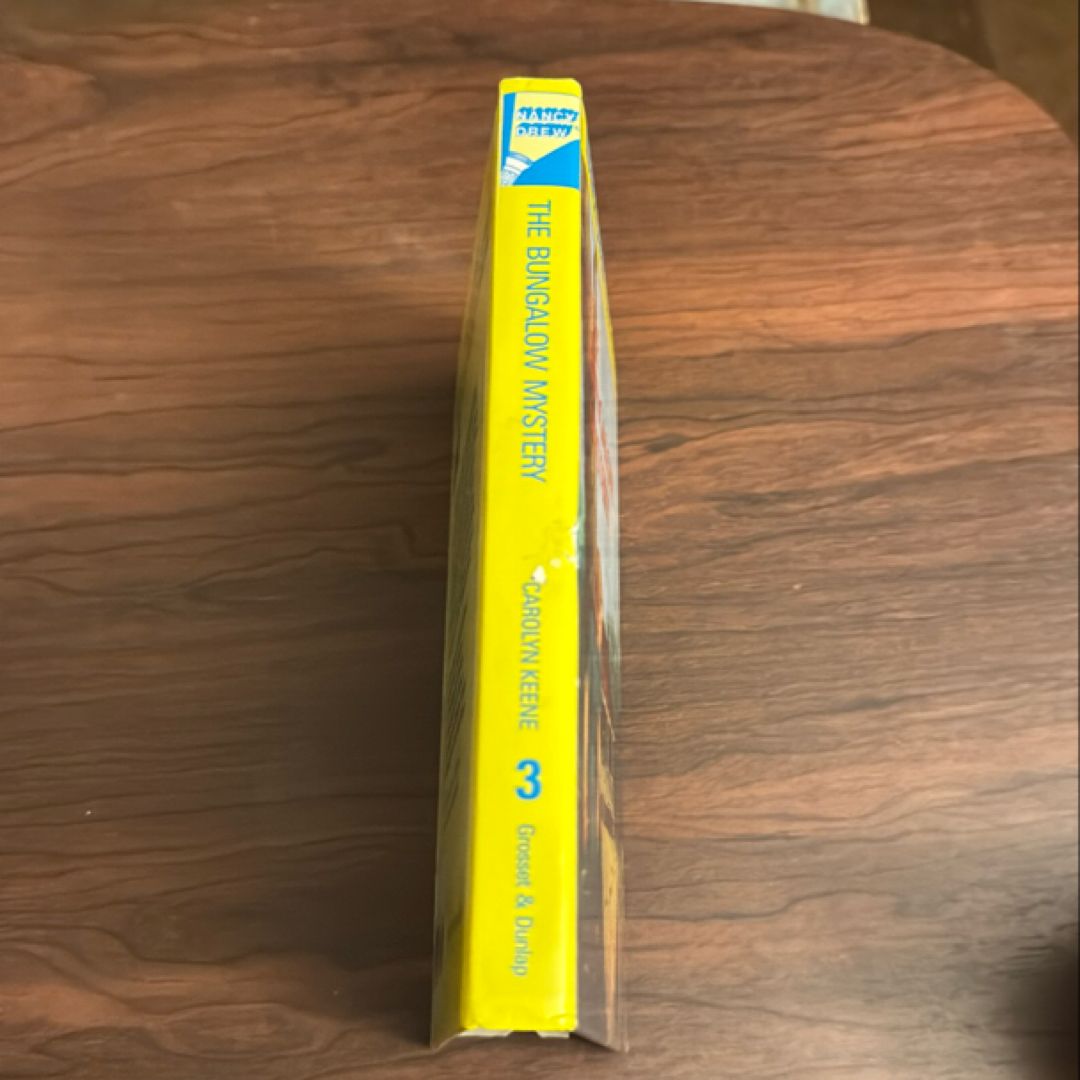 Nancy Drew 03: the Bungalow Mystery
