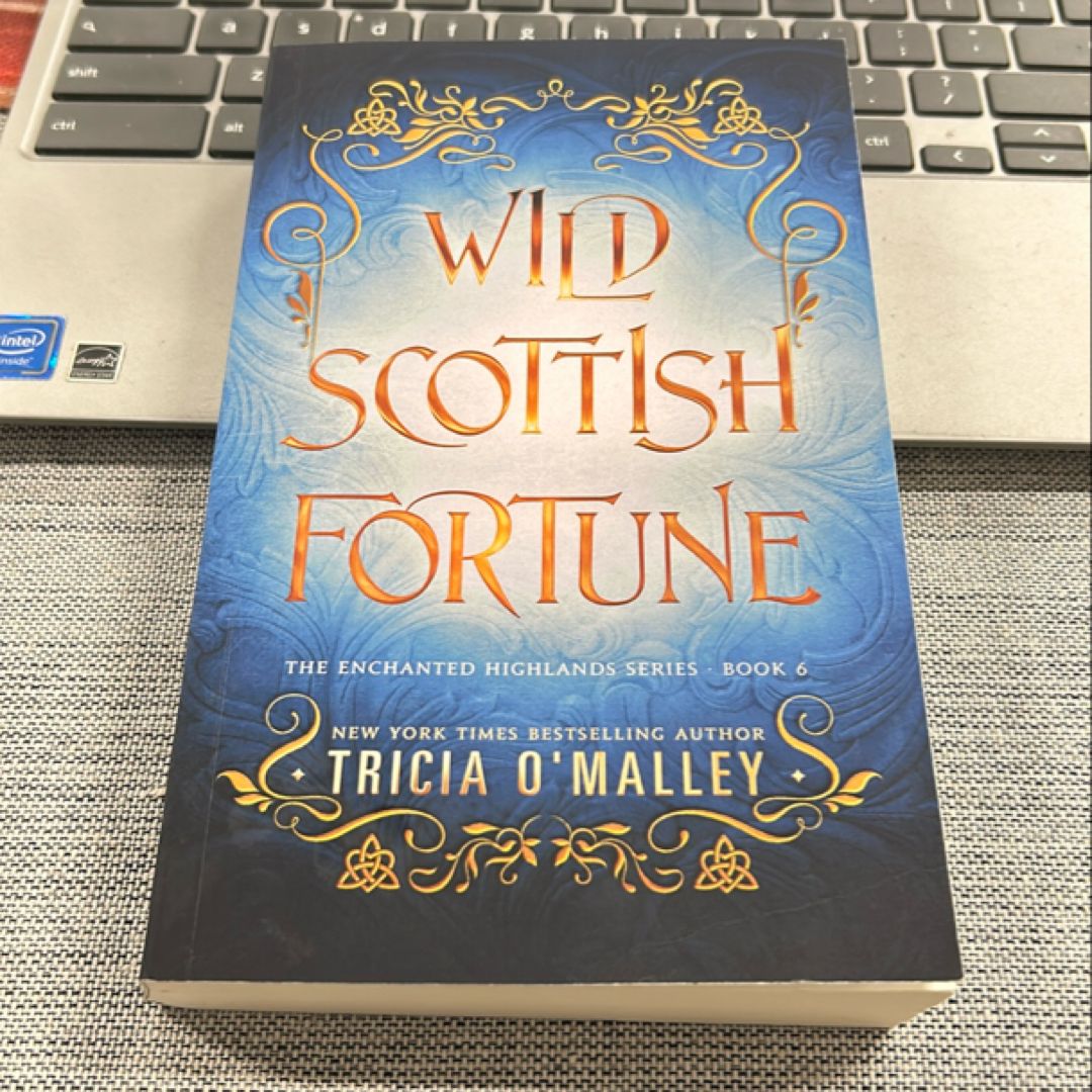 Wild Scottish Fortune