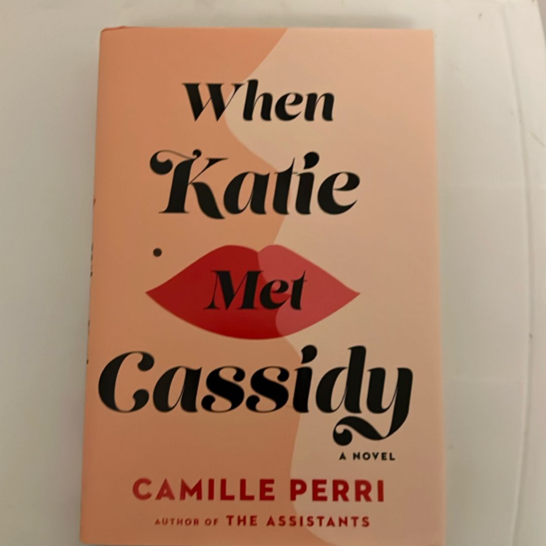 When Katie Met Cassidy