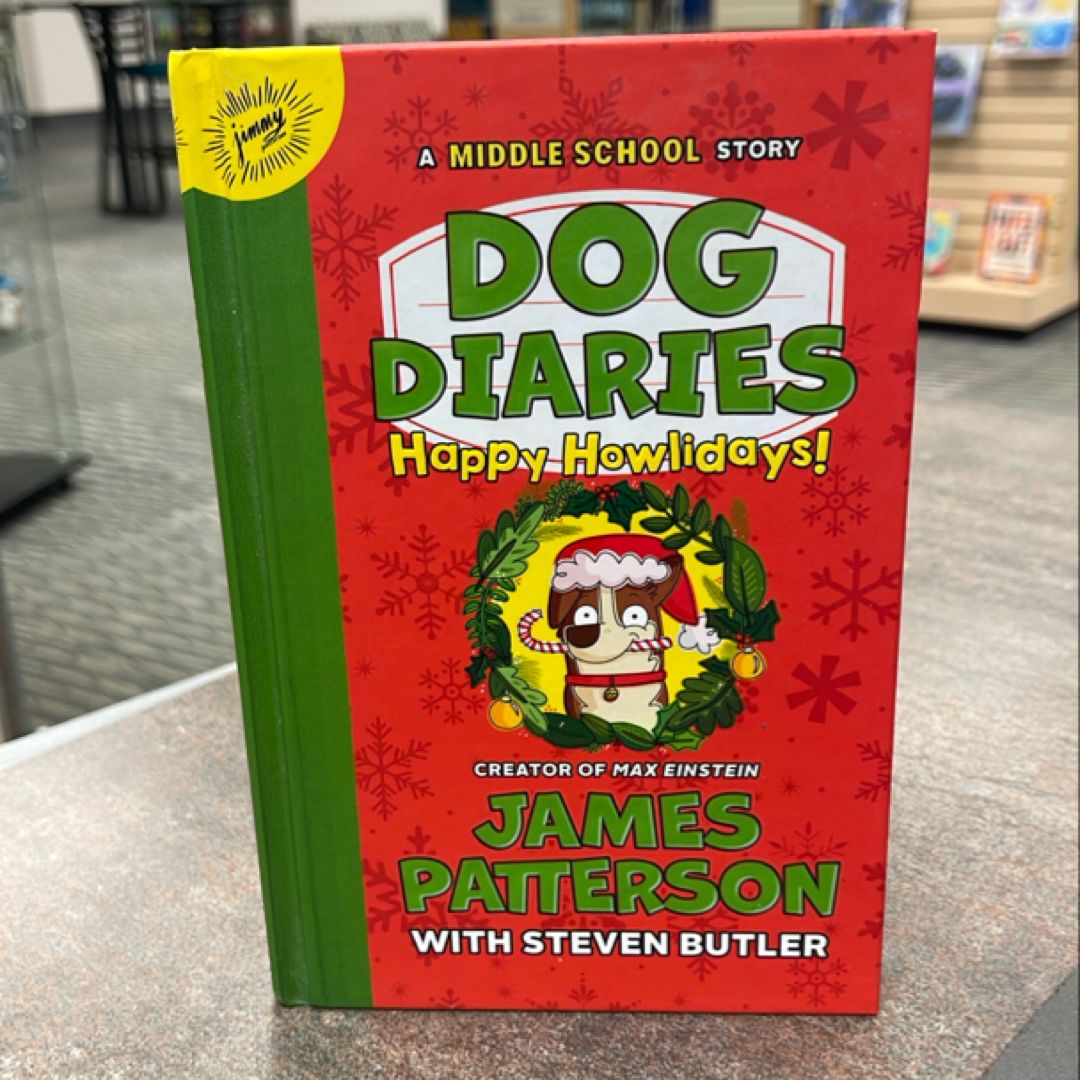 Dog Diaries: Happy Howlidays