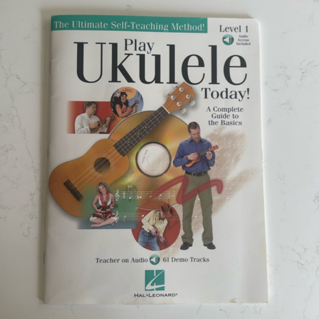Play Ukulele Today! - a Complete Guide to the Basics Level 1 (Bk/Online Audio)