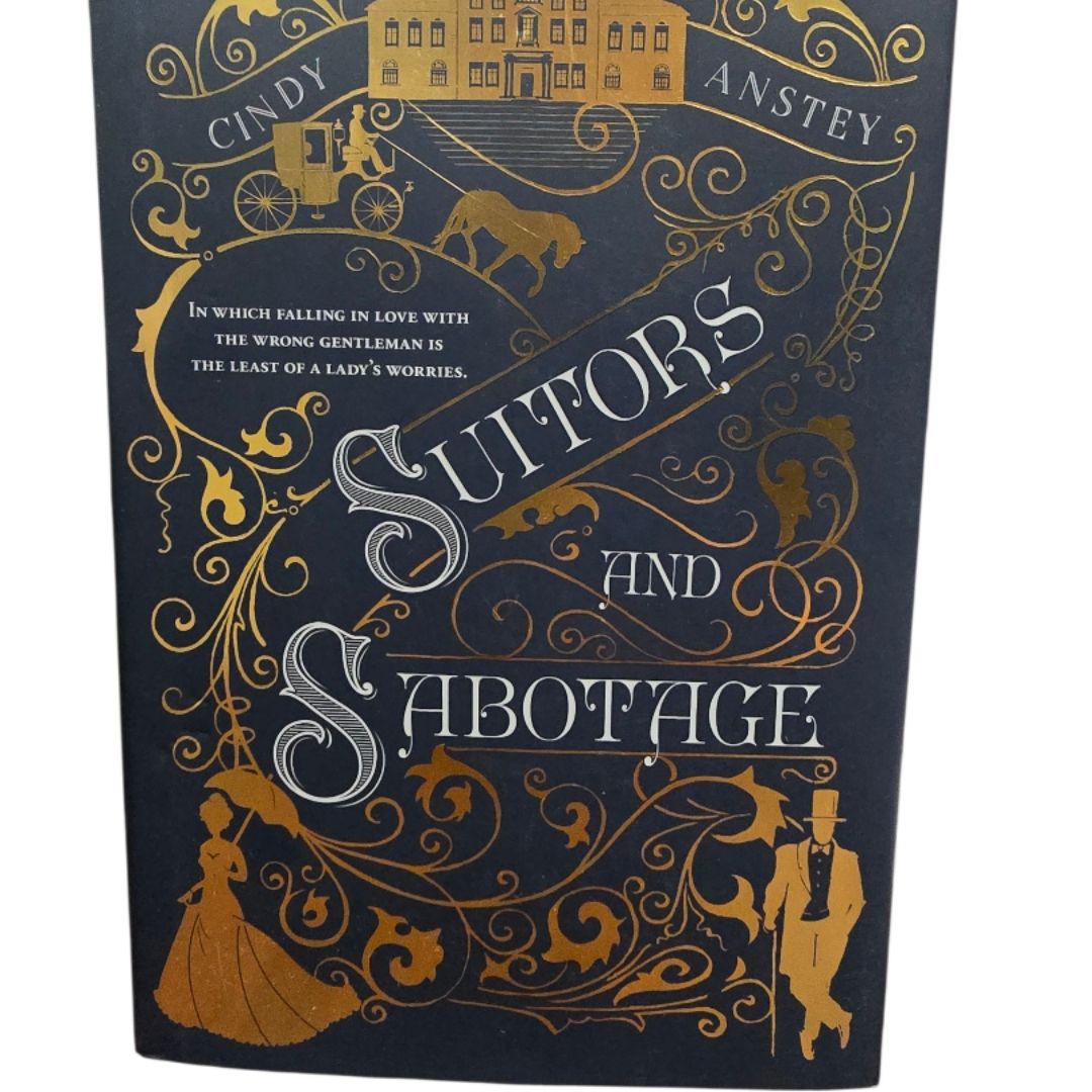 Suitors and Sabotage