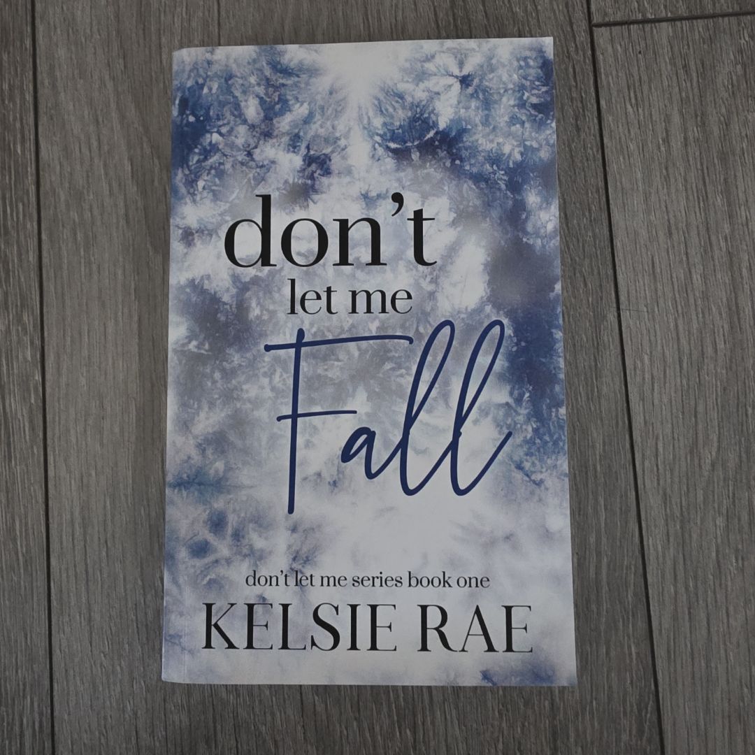 Don't Let Me Fall