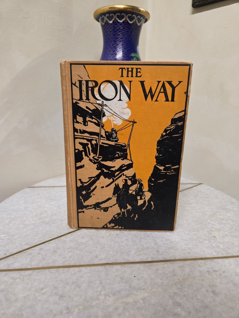 The Iron Way   Tale Of Builders Of The West Western