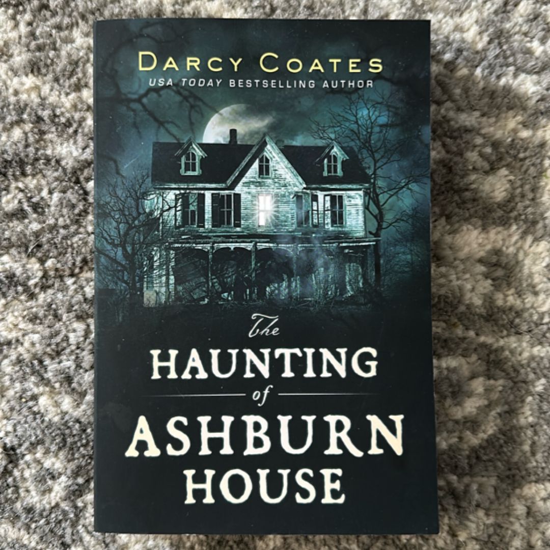 The Haunting of Ashburn House