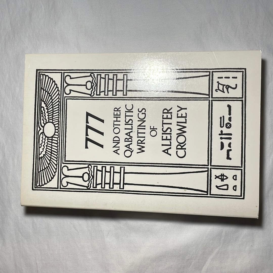 777 and Other Qabalistic Writings of Aleister Crowley