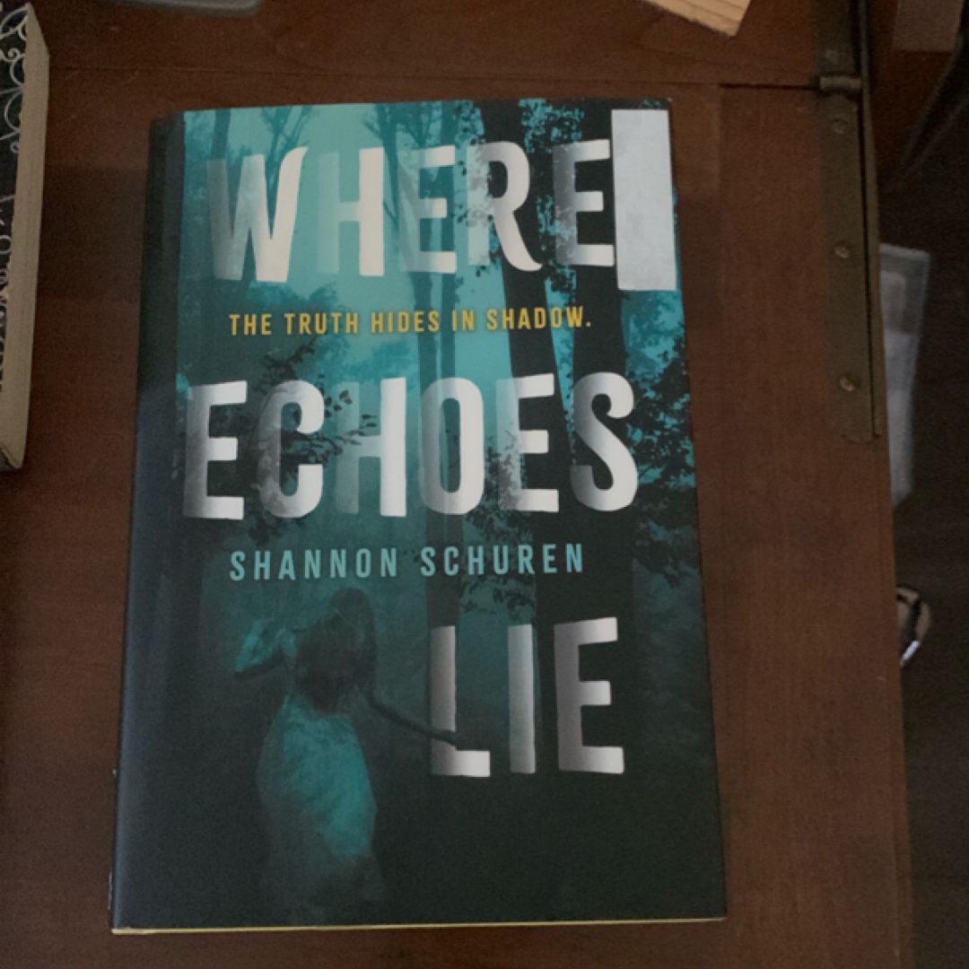 Where Echoes Lie