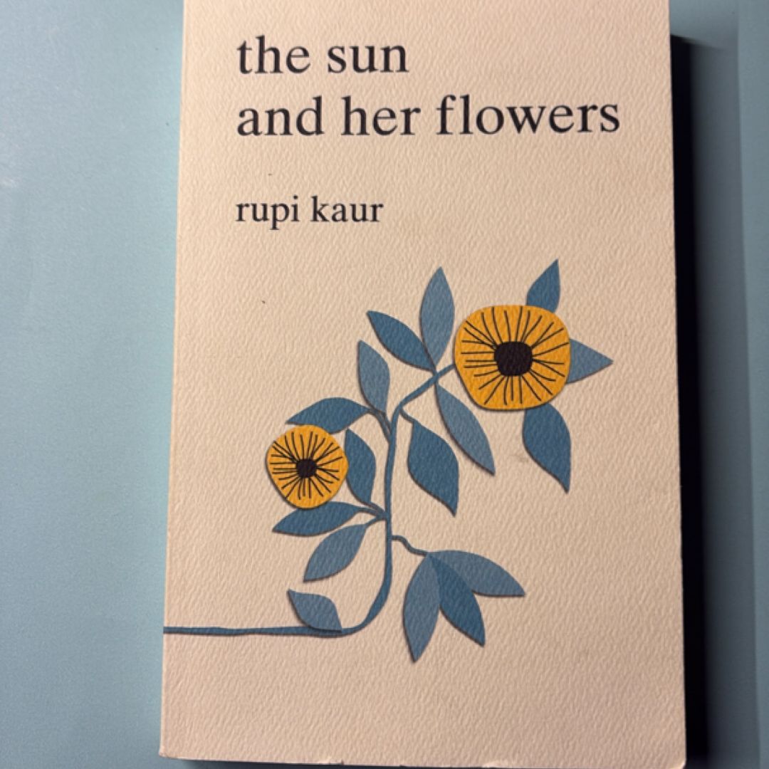 The Sun and Her Flowers