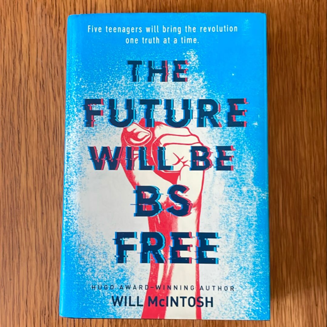 The Future Will Be BS Free
