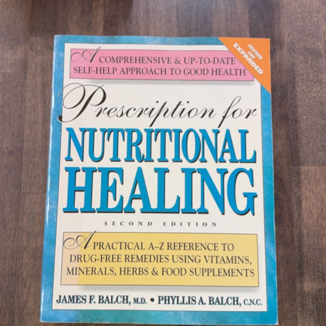 Prescription for Nutritional Healing