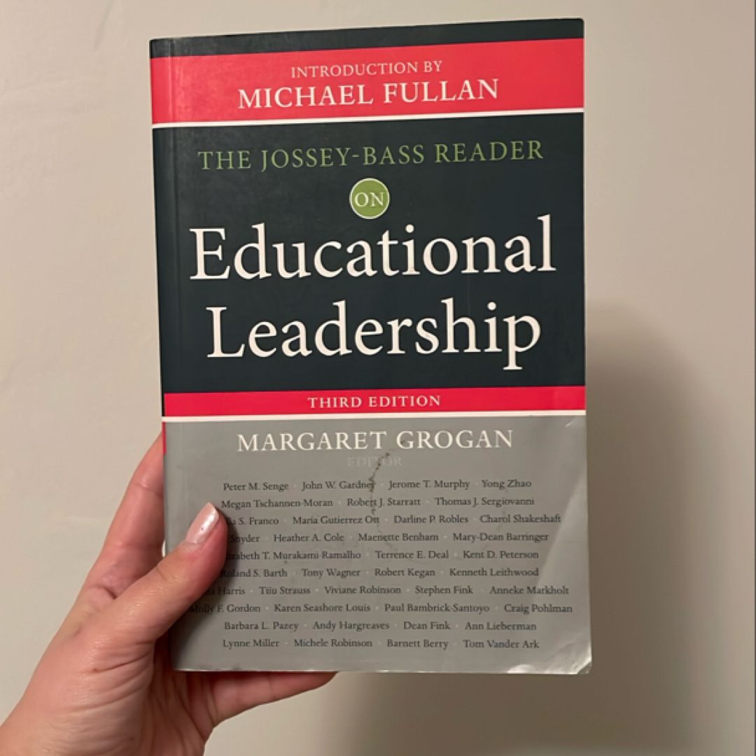 The Jossey-Bass Reader on Educational Leadership