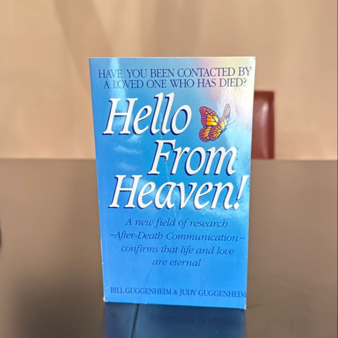 Hello from Heaven