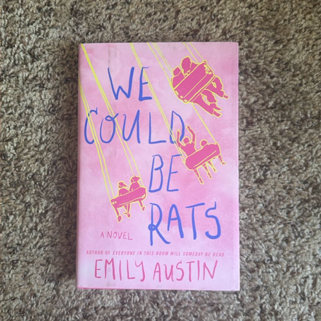 We Could Be Rats