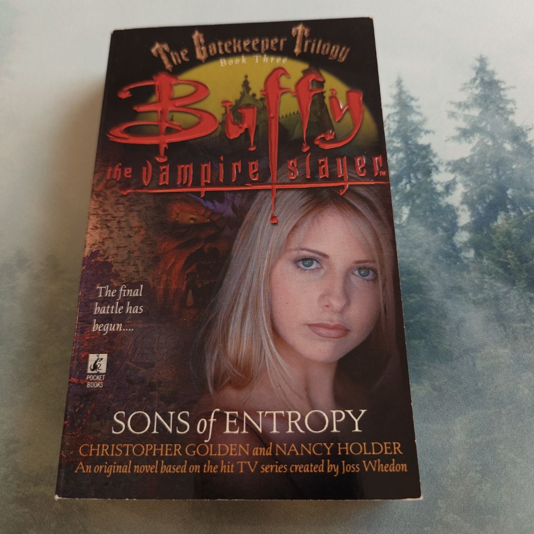 Buffy the Vampire Slayer - Sons of Entropy