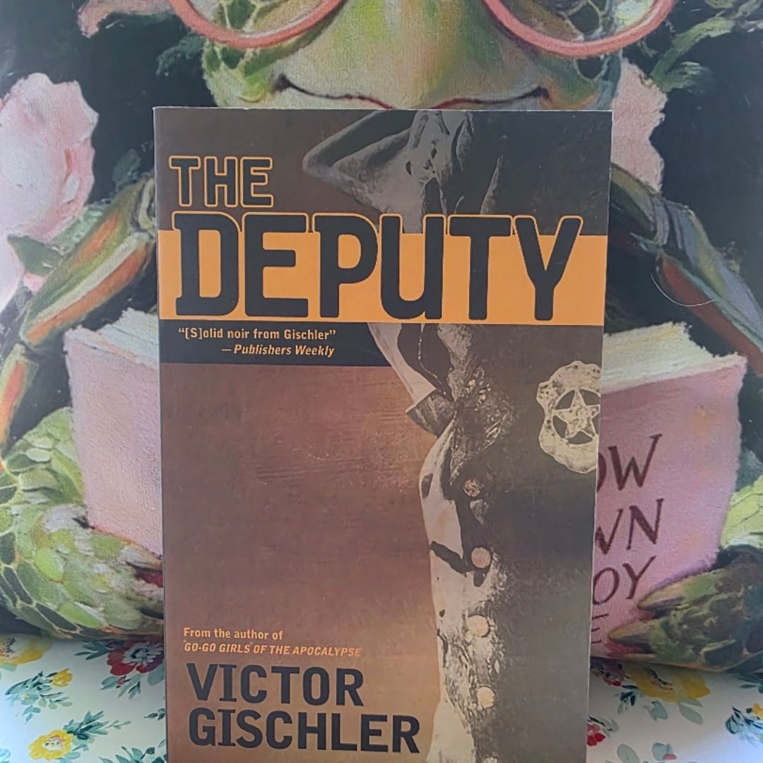 *First Edtion & First Printing* The Deputy