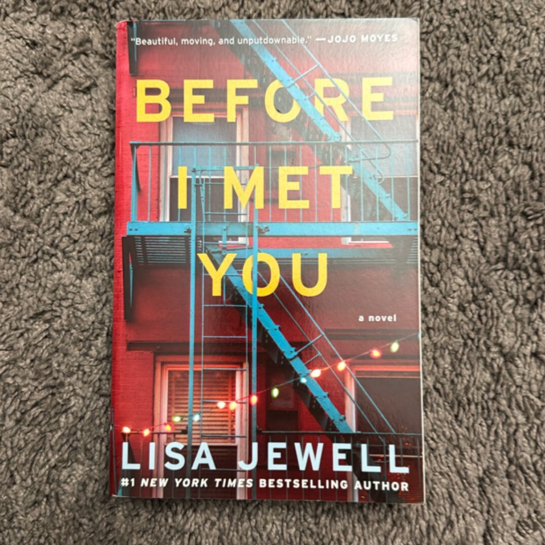 Before I Met You