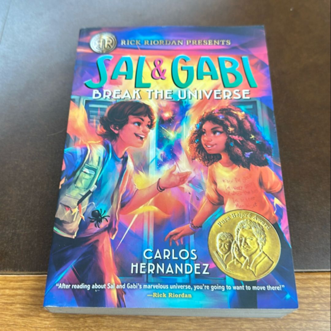 Sal and Gabi Break the Universe (a Sal and Gabi Novel, Book 1)