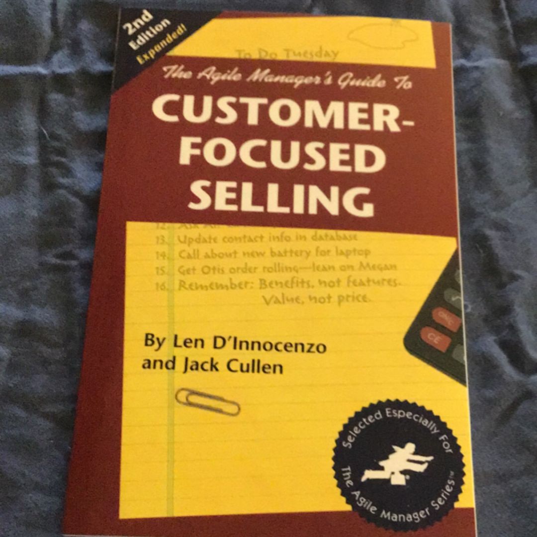 The Agile Manager's Guide to Customer-Focused Selling