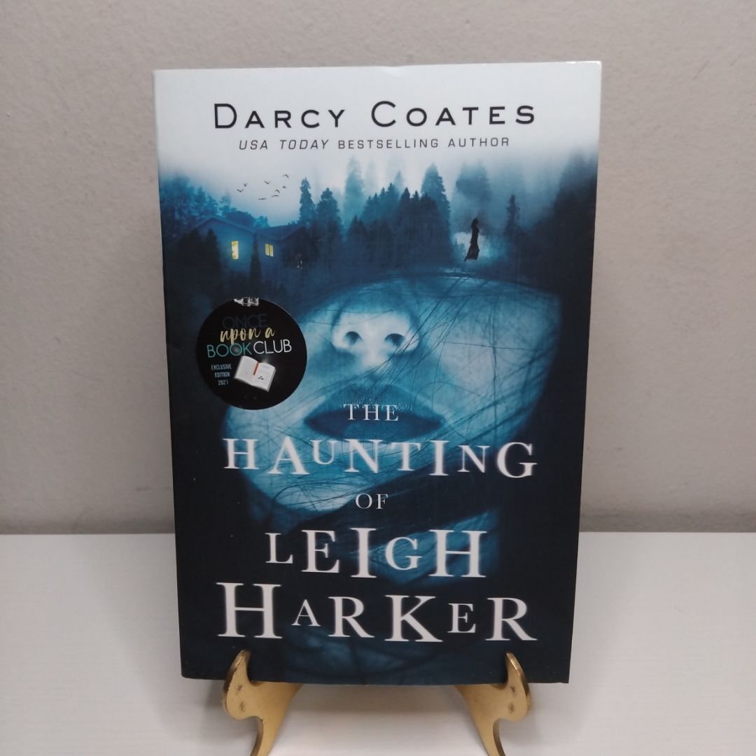 The Haunting of Leigh Harker