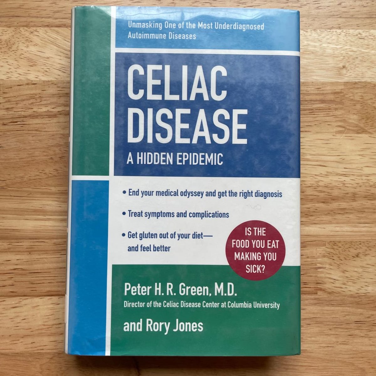 Celiac Disease (Revised and Updated Edition) by Peter H. R. Green, Rory ...