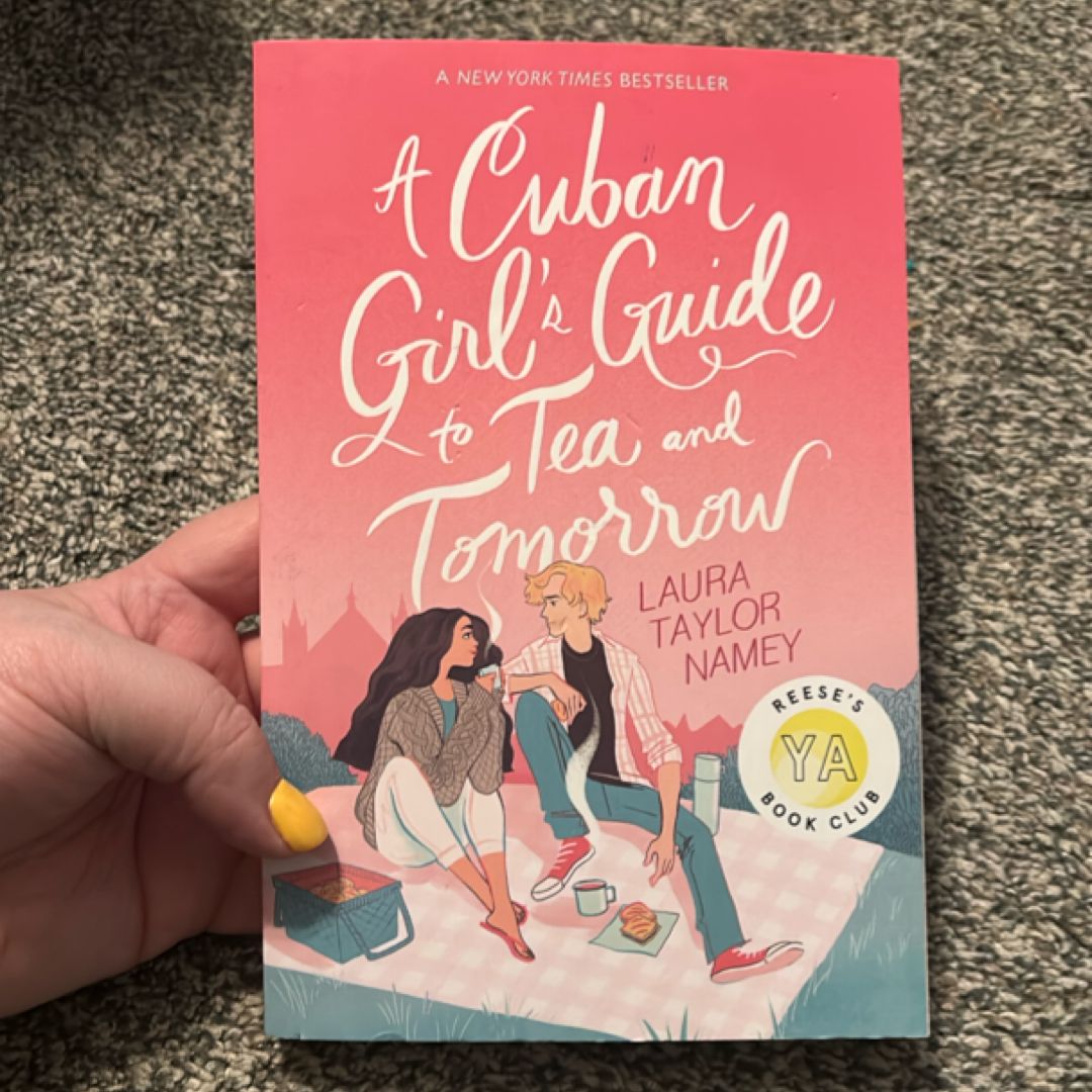 A Cuban Girl's Guide to Tea and Tomorrow