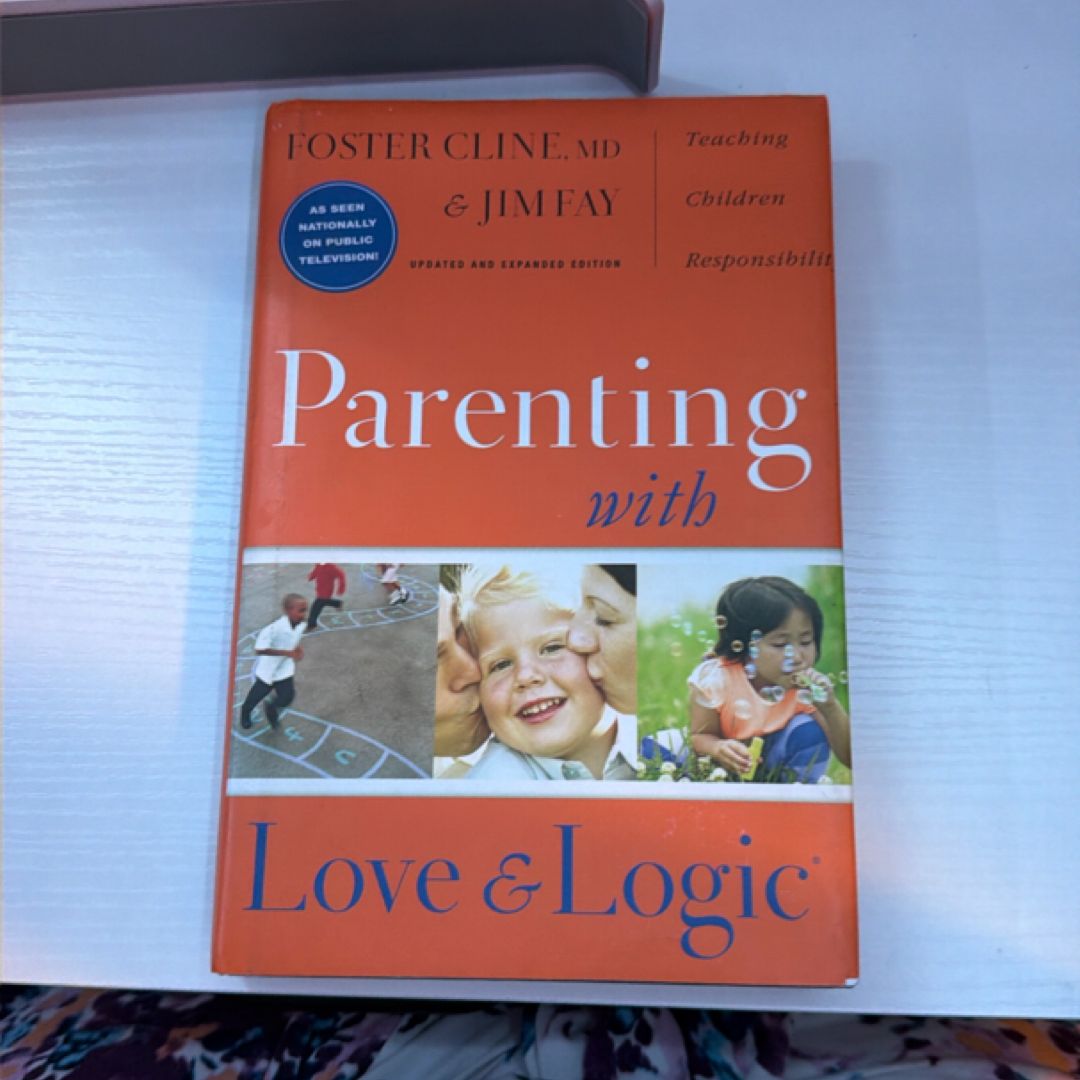 Parenting with Love and Logic